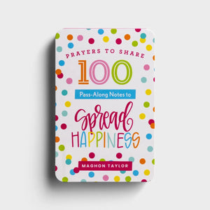 100 Pass along notes to spread happiness