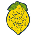 Load image into Gallery viewer, Magnet Yellow Lemon The Lord is Good Ps. 34:8
