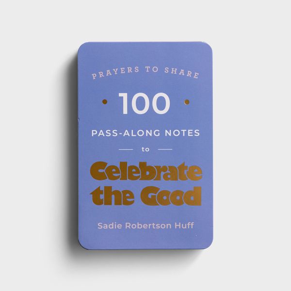 100 Pass Along Notes to Celebrate the Good